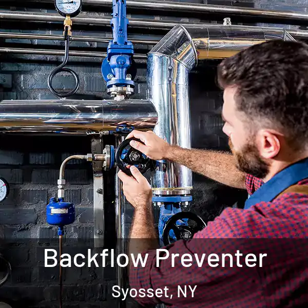  Backflow Preventer Syosset, NY