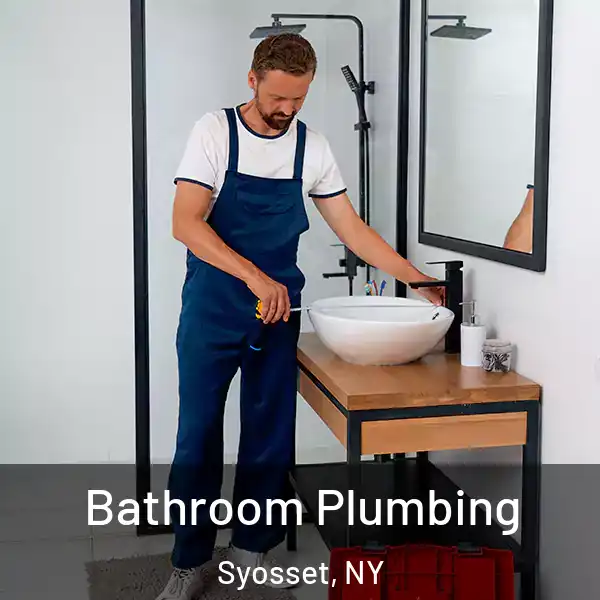  Bathroom Plumbing Syosset, NY