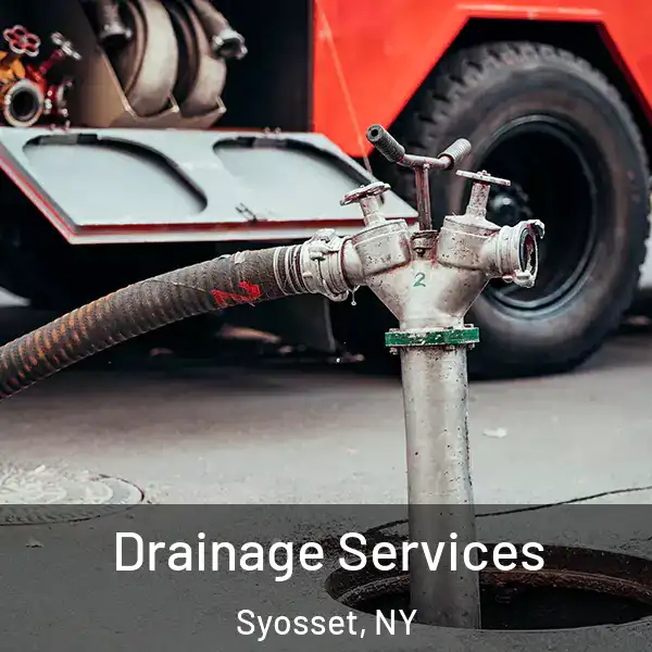  Drainage Services Syosset, NY
