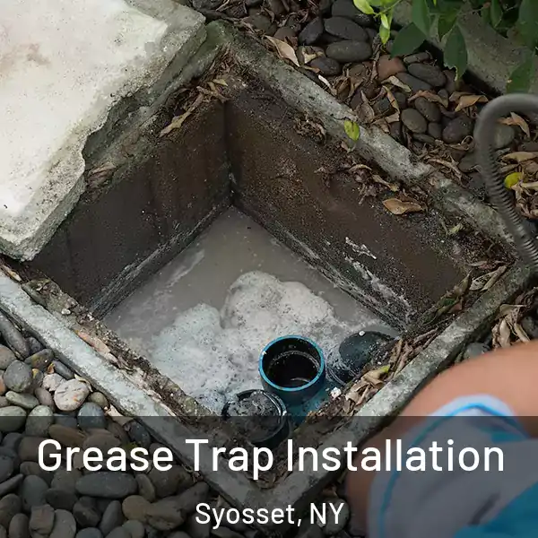  Grease Trap Installation Syosset, NY